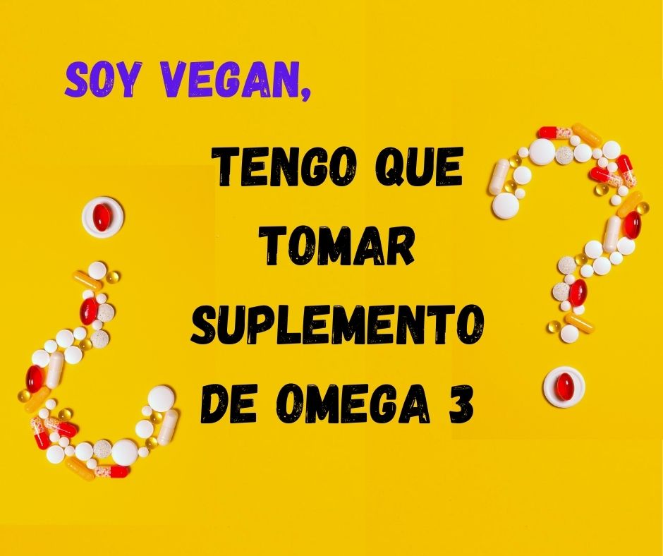 omega 3 vegano algas