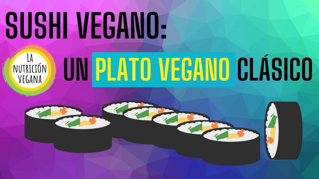 el plato de sushi vegano